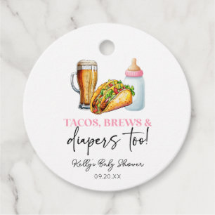 Auch Tacos braut und spuckt! Babyparty Geschenkanhänger