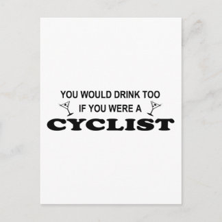 Auch trinken - Radfahrer Postkarte