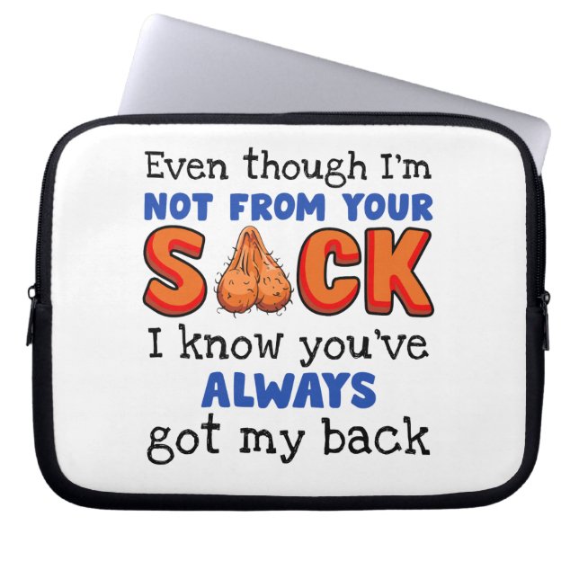 Auch wenn ich nicht aus deinem Sack bin, weiß ich, Laptopschutzhülle (Vorderseite)