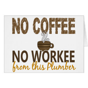 Aucun café aucun plombier de Workee