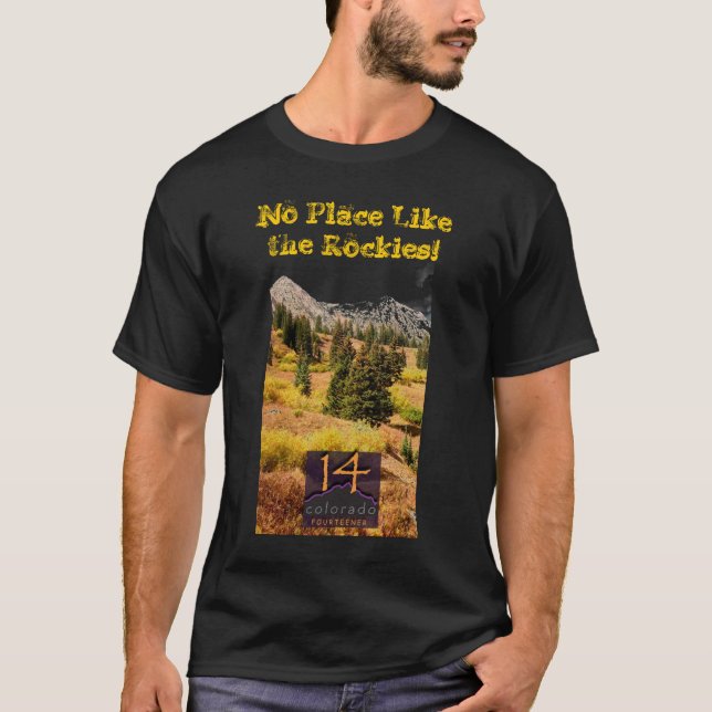 Aucun endroit n'aiment les Rocheuses ! T-shirt (Devant)