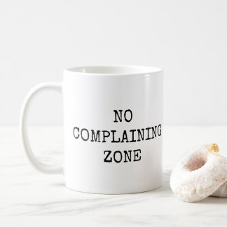 AUCUN MUG DE LA ZONE DE PLAINTE