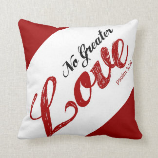 Aucun plus grand coussin d'amour