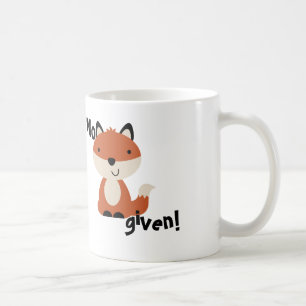 Aucun renard donné ! tasse
