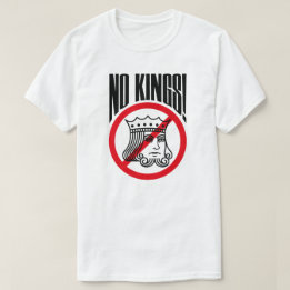 AUCUN ROI - Manifestation de Trump - T-shirt
