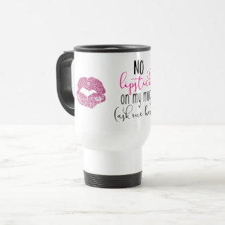 Aucun rouge à lèvres sur ma tasse
