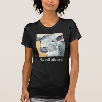 Aucun T-shirt Bull autorisé