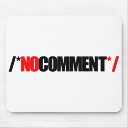 Aucun tapis de souris de commentaire