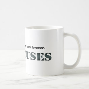 Aucune tasse 2 d'excuses