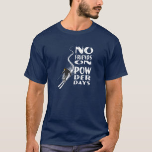 Aucuns amis sur le T-shirt de jours de poudre