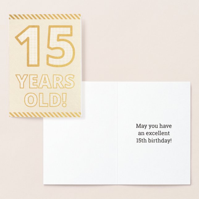 Audacieux, Huile D'Or "15 ANS !" Carte d'anniversa (Affichage)
