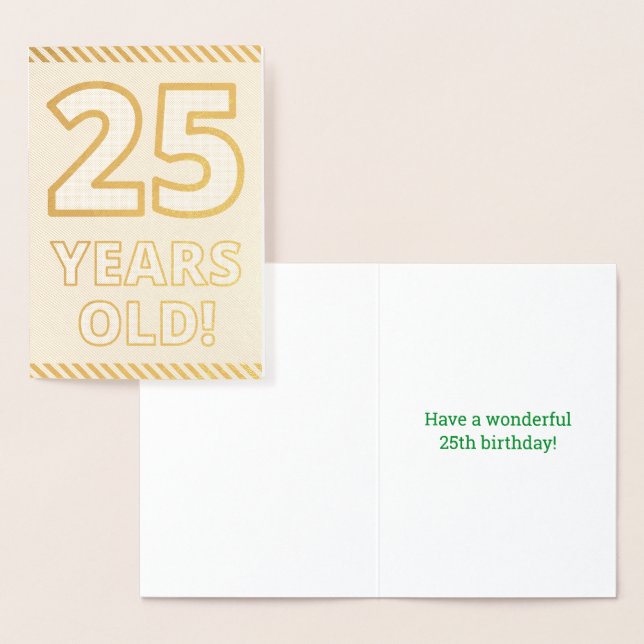 Audacieux, Huile D'Or "25 ANS !" Carte d'anniversa (Affichage)