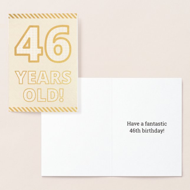 Audacieux, Huile D'Or "46 ANS !" Carte d'anniversa (Affichage)