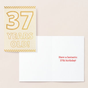 Audacieux, L'Huile D'Or "37 ANS !" Carte d'anniver