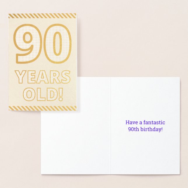 Audacieux, L'Huile D'Or "90 ANS !" Carte d'anniver (Affichage)