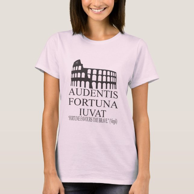 Audentes Fortuna Iuvat - Latin Quotes T-Shirt (Vorderseite)