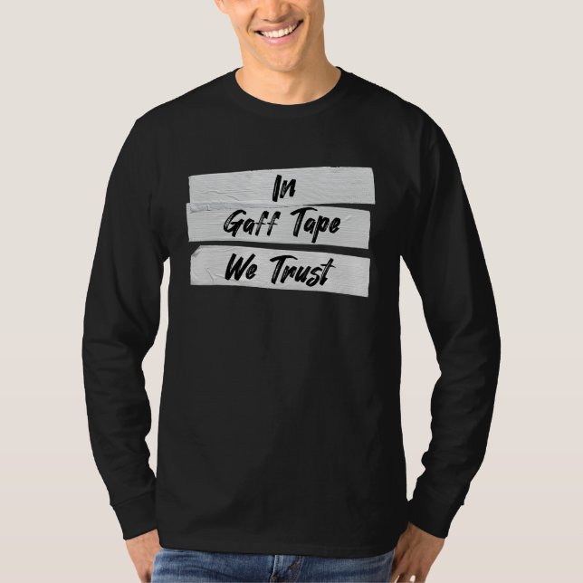Audio Engineer Gaff Tape Bühne Back Tech Crew T-Shirt (Vorderseite)