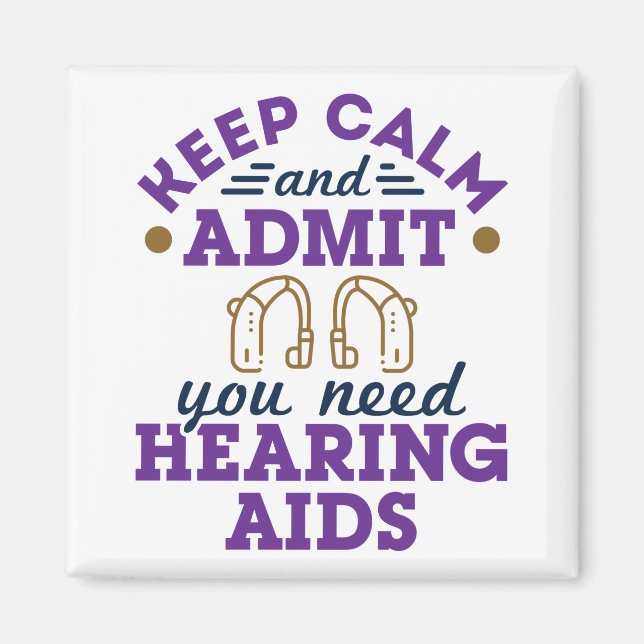 Audiologe Audiologie Funny Need Hörgeräte Magnet (Vorne)