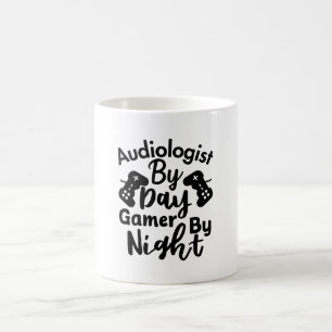 Audiologe bei Day Gamer By Night Kaffeetasse