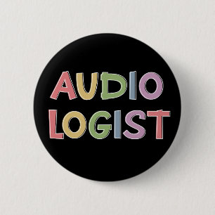 Audiologe Doktor für Audiologie Abschluss Geschenk Button