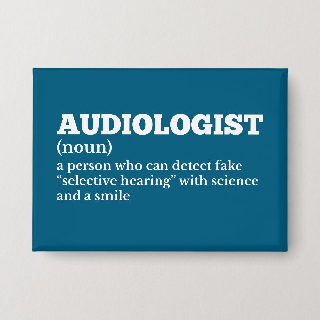 Audiologe Funny Definition Button (Vorderseite)