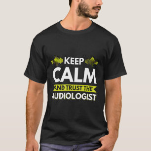 Audiologe Hörärztin Audiologie T-Shirt
