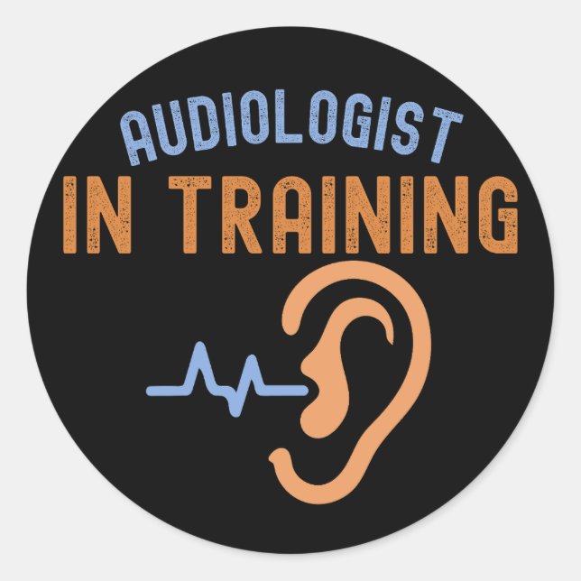 Audiologe in der Ausbildung, Audiologen Runder Aufkleber (Vorderseite)