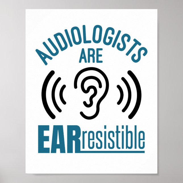 Audiologen sind widerstandsfähige Funny Audiology Poster (Vorne)