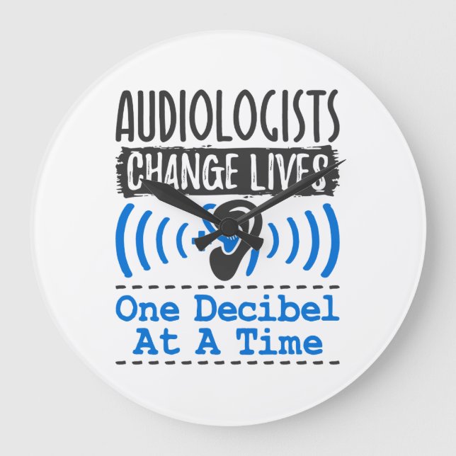 Audiologen verändern das Leben um eins nach dem an Große Wanduhr (Vorderseite)
