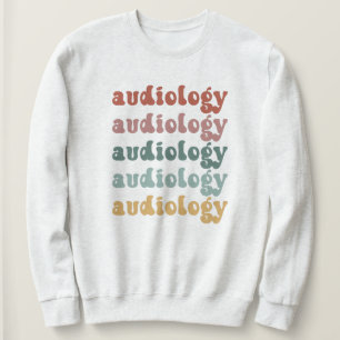 Audiologie   Doktor des Audiologen Retro Sweatshirt