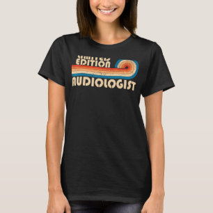 AUDIOLOGIST Funny Job Title Professionals Geburtst T-Shirt