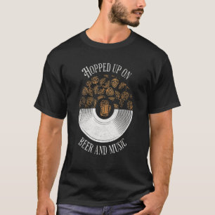 Auf Bier und Musik hupen T-Shirt