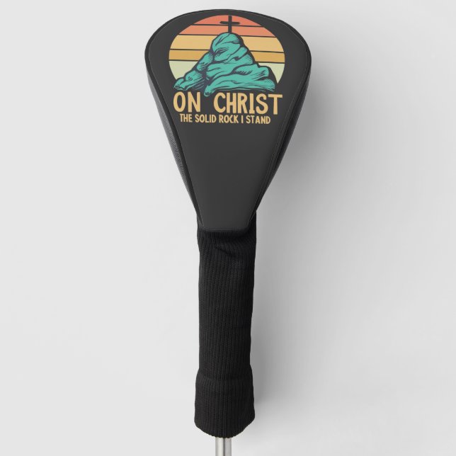 Auf Christus der solide Felsen stehe ich Golf Headcover (Vorderseite)