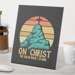 Auf Christus der solide Felsen stehe ich Sockelschild
