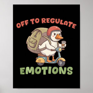 (auf Ck) Ab zur Regulierung der Emotionen Lustige Poster