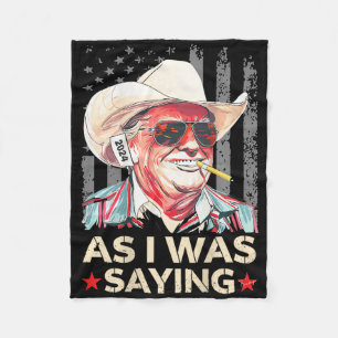 (auf Ck) Trump, wie ich gerade sagte, Cowboy-Wahls Fleecedecke
