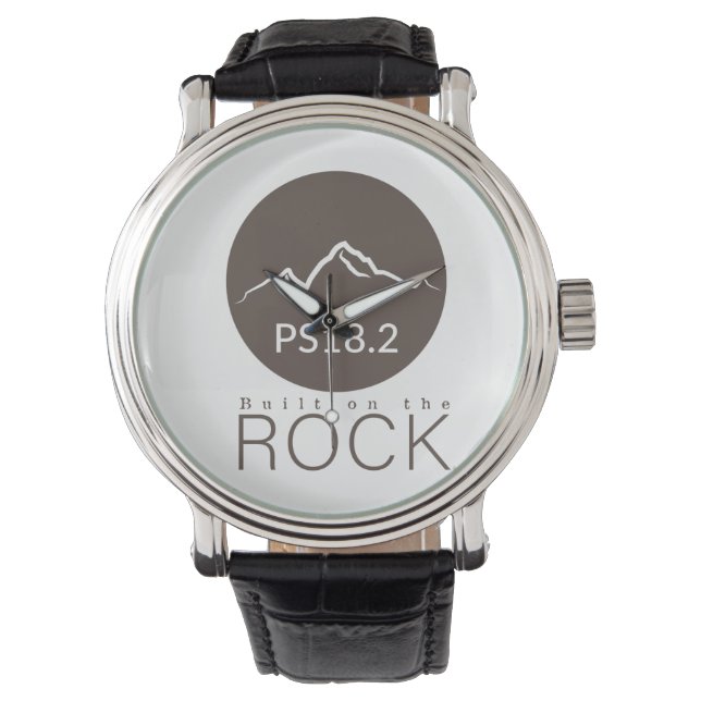 Auf dem Felsen gebaut. Psalm 18:2 Armbanduhr (Vorderseite)