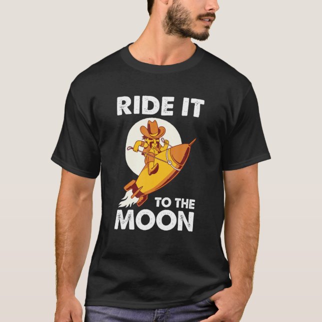 Auf dem Mond reiten - Funny YOLO Trading Meme Gesc T-Shirt (Vorderseite)