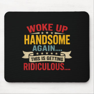 Auf dem Rücken aufgewacht Gutaussehend Wird lächer Mousepad