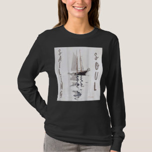 Auf dem Rücken Segelboot Soul Sailboat Reflections T-Shirt