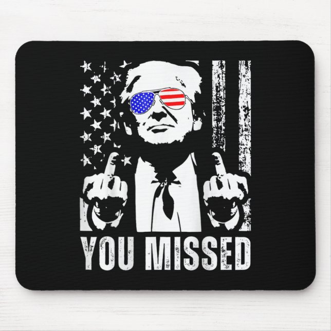 (auf dem Stapel) Sie haben Trump 2024 US-amerikani Mousepad (Vorne)