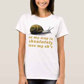auf dem Weg absolut den Verstand zu verlieren T-Shirt
