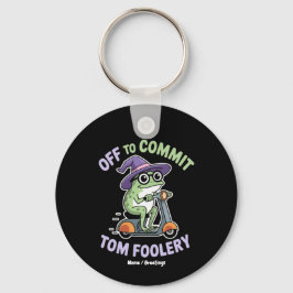 Auf dem Weg zu Tom Foolery Frog Funny Meme Schlüsselanhänger