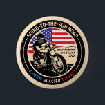 Auf dem Weg zum Montana Motorrad Button<br><div class="desc">Die "Going-to-the-Sun Road" wurde in einem Vintagen,  Not leidenden Stil gebaut. Es ist eine landschaftliche Fahrt,  die in Montana und im Glacier Nationalpark zu finden ist.</div>