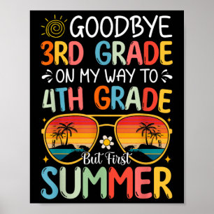 Auf dem Weg zur 4. Klasse, aber zuerst auf der 3. Poster