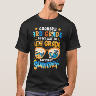 Auf dem Weg zur 4. Klasse, aber zuerst auf der 3. T-Shirt