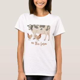 Auf der Landkuh und den Hühnern T-Shirt