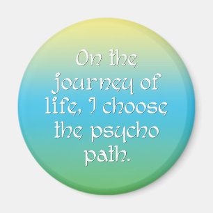 Auf der Reise des Lebens wähle ich den psychische Magnet