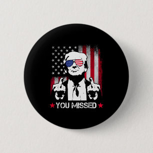 (auf der Rückseite) Du hast Trump 2024 US-amerikan Button
