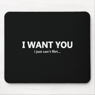 (auf der Rückseite) Ich Wollte Ihnen, ich will nur Mousepad